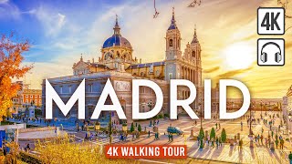 MADRID Spain 4K Walking Tour  Captions amp Immersive Sound 4K Ultra HD60fps [upl. by Ocimad]