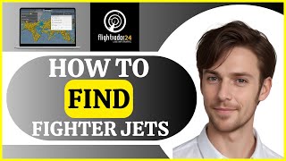 How To Find Military Fighter Jets on Flightradar24  Tutorial [upl. by Akinad]