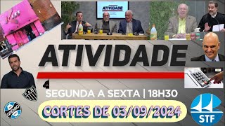 Cortes do Programa Atividade de 03092024 [upl. by Nylodnarb]