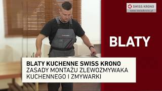 Blaty kuchenne SWISS KRONO  zasady montażu zlewozmywaka kuchennego i zmywarki [upl. by Anirehtak22]