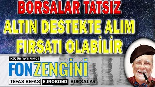 Borsalar tatsız ALTINda destekten alım fırsatı olabilir [upl. by Lua73]