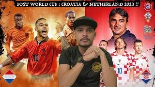 King Of Trophyless  Croatia amp Belanda 2023 Review [upl. by Faline]