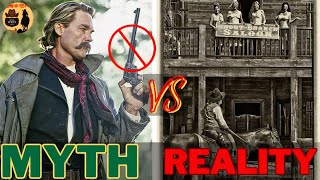 Wild West Misconception  Myths VS Reality  Myths Of The Old West [upl. by Saibot]