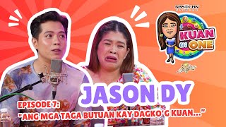 Jason Dy quotAng mga taga Butuan kay dagko’g kuan…”  KUAN ON ONE Full Episode 7 w subs [upl. by Schach]