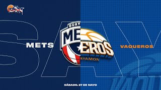 Mets de Guaynabo vs Vaqueros de Bayamón – 27523  BSN 2023 [upl. by Jaime]