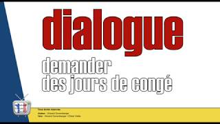 dialogue en français poser des jours de congé [upl. by Laaspere]