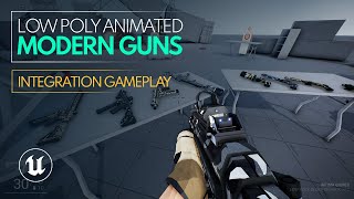 Unreal Engine Low Poly Animated Modern Guns Pack  LPSP Integration Showcase [upl. by Stelle]