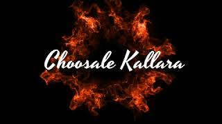 Choosale kallara song 🎶 🎶lyrics sid sriram songs  whatsapp status song  blackscreen lyrics songs💕 [upl. by Hellman443]