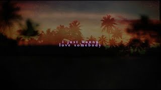 Morgan Wallen  Love Somebody Lyric Video [upl. by Nojram732]