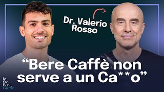 PSICHIATRA Ecco le più GRANDI BUGIE su Caffè Esercizio Sonno Dipendenze  con Dr Valerio Rosso [upl. by Pahl]