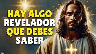 Hay Algo muy REVELADOR que Debes Saber  Dios Te Dice Hoy  Un Mensaje de Dios para Ti [upl. by Kilar]