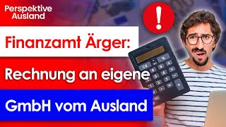 Deutschland verlassen Firma behalten Rechnungsstellung ins Heimatland ohne Risiko [upl. by Elyrehc763]