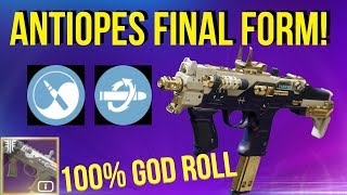 AntiopeDs FINAL FORM God Roll Destiny 2 [upl. by Trotter]