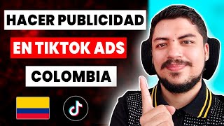 Tiktok Ads LATINOAMERICA Colombia Peru etc 🇨🇴 SIN AGENCIAS ✅ Hacer PUBLICIDAD EN TIK TOK 2023 [upl. by Deppy]