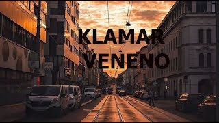 Klamar  Veneno Lirik [upl. by Nihsfa]