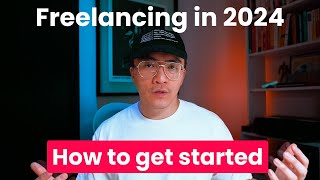 How to start freelancing in 2024 Step by Step Process [upl. by Afesoj46]