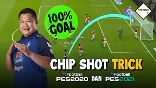 CHIP SHOT TRICK PES 2020 DAN PES 2021 [upl. by Nerine]