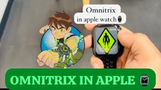 How to download Omnitrix in any apple watch  applewatch omnitrix ben10alienforce viral [upl. by Ahsenahs]