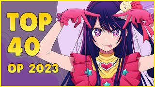 Mis 40 OPENINGS FAVORITOS de 2023  Anime Kun [upl. by Lean]